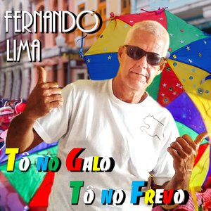 Tô no Galo Tô no Frevo