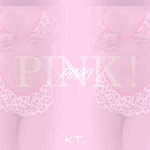 PINK!