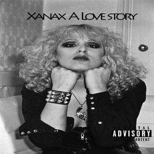 Xanax love story (Pillpopping Paul)