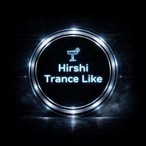 Trance Like