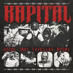 Kapital (feat. NvOne, Fvt Killah & BSIDE)