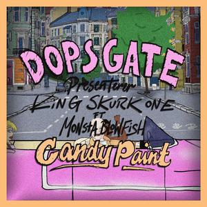 Candy Paint (feat. Dops Gate)