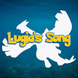 Lugia's Song (From Pokémon: The Movie 2000) (Cover Version)
