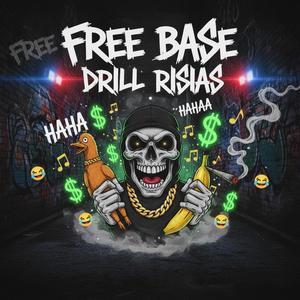 FREE Base Drill Risas