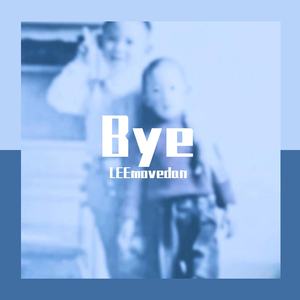 Bye (Prod.Leyoo17)