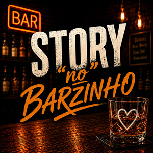 Story no Barzinho
