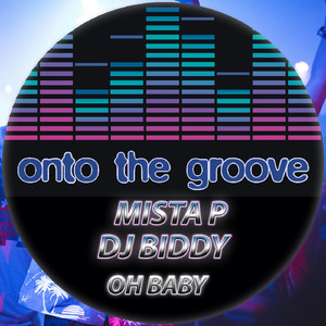 Oh Baby (Mista P Remix)