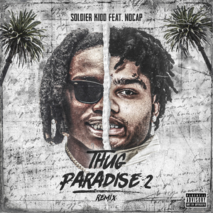 Thug Paradise 2 Feat. NoCap