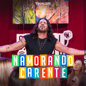 Namorando Carente (Socialzinha do Lessa)