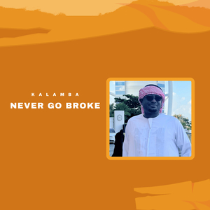Never Go Broke
