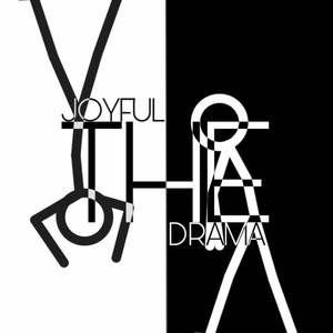 The Joyful Drama