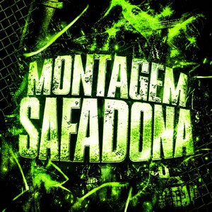 MONTAGEM SAFADONA