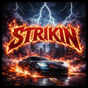 Strikin (feat. Kobe100k)