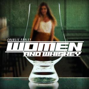 Women And Whiskey