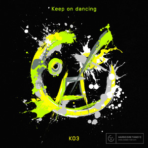 Keep on dancing