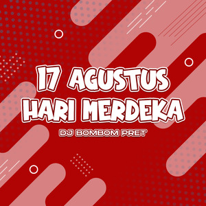 17 Agustus Hari Merdeka