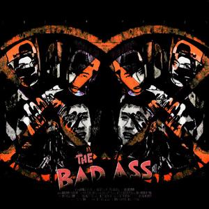 壞蛋聯盟（The bad ass）