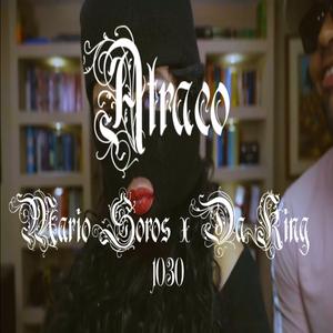 ATRACO (feat. Da King)