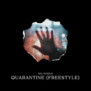 Quarantine (Freestyle)