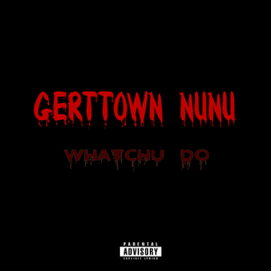Whatchu Do