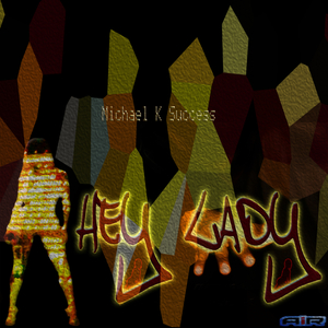 Hey Lady (Accapella Mix)