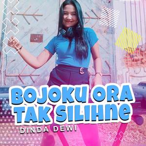 Bojoku Ora Tak Silihne