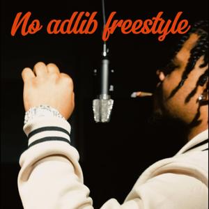 No adlib freestyle (feat. Psantana, Lilraw & Streetmoneylou)