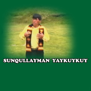 SUNQULLAYMAN YAYKUYKUY