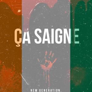 Ça Saigne