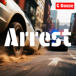 Arrest (G House)