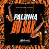DJ BOLEGO - Palinha do Sax