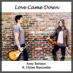Love Came Down (feat. Dylan Burcombe)