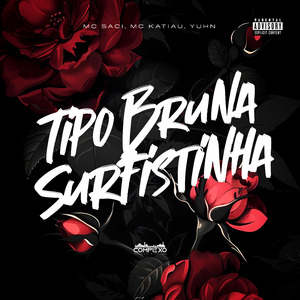Tipo Bruna Surfistinha