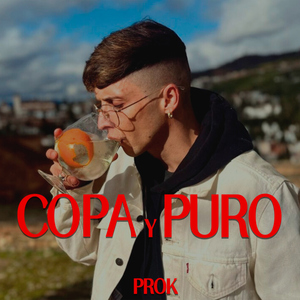 Copa y puro (feat. Ayax y Prok, La Dako Style, DJ Keru) [Acústico]