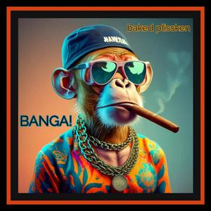 Banga!