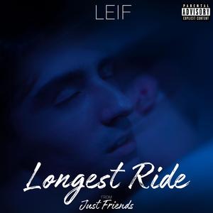 Longest Ride (From "Just Friends") (feat. Leif) (Acapella Version)
