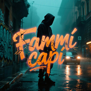 Fammi Capì