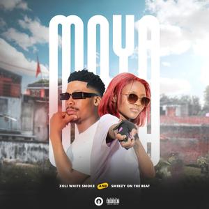 Moya (feat. SmeezyOn The Beat)