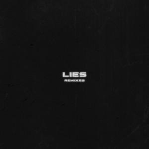 Lies (ATLAST Remix)