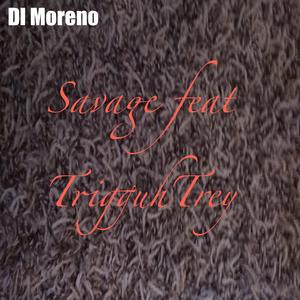 Savage (feat. TrigguhTrey)