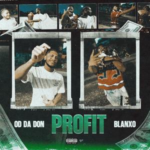 Profit (feat. Od Da Don)
