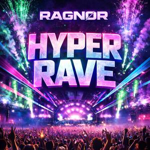 Hyper Rave