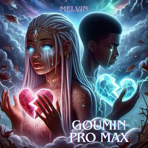 Goumin Pro Max