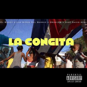 La Congita (feat. Los niños del Barrio, Ordelan El Cieguito, José David Apel & Maday La Dr.)