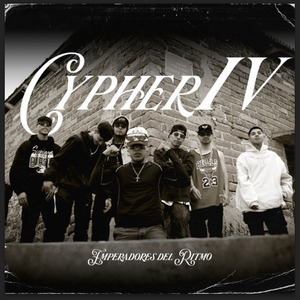 Cypher Iv: Emperadores del Ritmo
