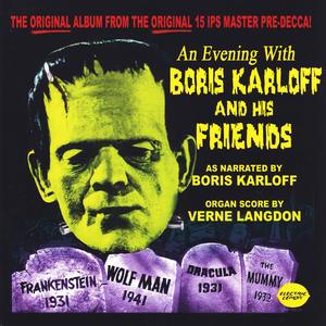 The Original "An Evening With Boris Karloff And His Friends"