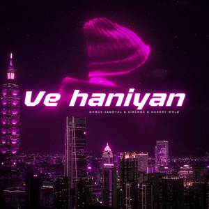 Ve Haniyan