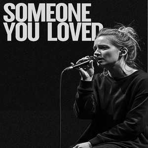 Someone You Loved