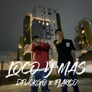 Loco y Más