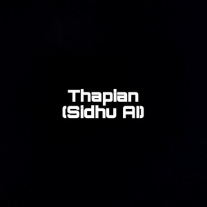 Thapian (Sidhu AI) (1)
